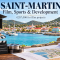 Saint-Martin approves €287,000 for film projects, awards sports grants and reviews planning decisions.